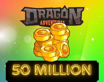 DRAGON ADVENTURES Coins | 50 Million Coins | Cheapest on Etsy