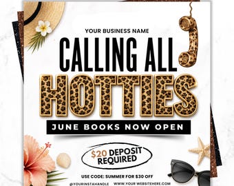 June Booking Flyer, Calling All Hotties, Canva Editable New Client Flyer, Hair Nail Lash Makeup, Summer Instant Download