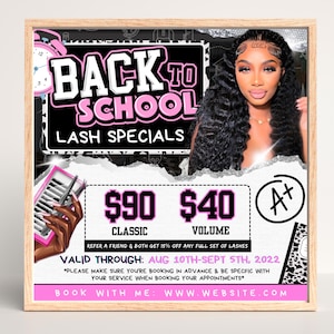 May include: A promotional flyer titled BACK TO SCHOOL LASH SPECIALS featuring a person with long dark hair, a pink alarm clock, and lash trays. It lists prices of $90 for classic and $40 for volume sets, with booking details and a website link.