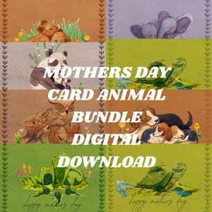 Cartes de fête des mères animal mignon aquarelle imprimable carte de fête des mères pour les amoureux des animaux, carte de téléchargement immédiat de fête des mères animal pour maman animal