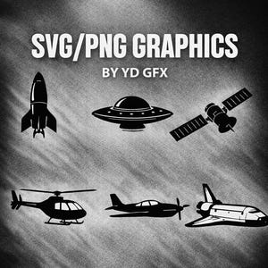 May include: Black and white SVG/PNG graphics showing a rocket, UFO, satellite, helicopter, aeroplane, and space shuttle. The text "SVG/PNG GRAPHICS" and "BY YD GFX" are at the top. The text "YDGFX" is at the bottom.