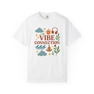 Unisex Vibe Connection T-Shirt: Garment-Dyed US Cotton Tee image 8