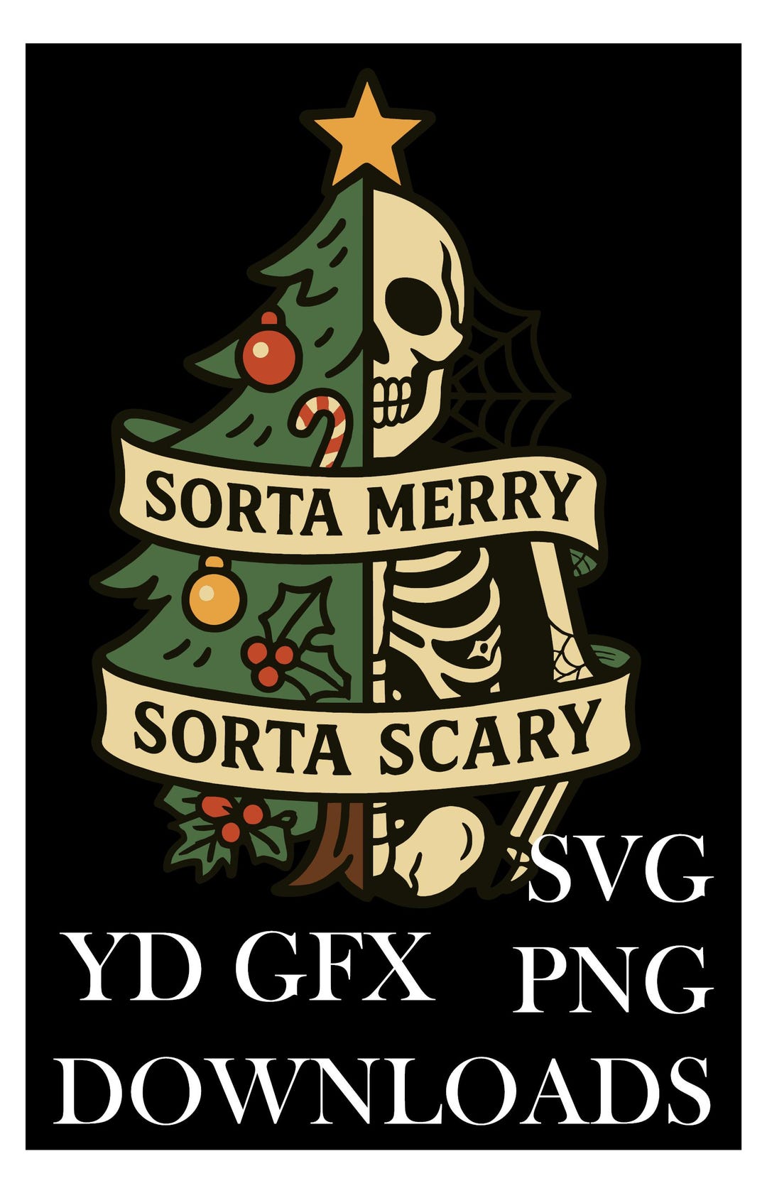 Sorta Merry Sorta Scary PNG SVG | Skeleton Christmas Tree Split Clipart ...