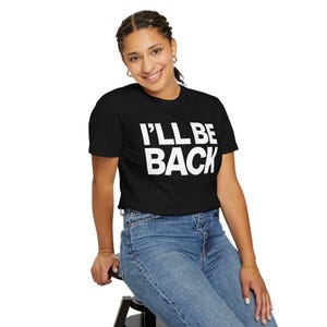 I'll Be Back" Minimalist Movie Quote T-Shirt Classic Action Film Line, 100% Cotton image 4
