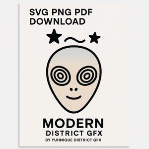 Puede incluir: Gráfico de descarga digital con una cabeza alienígena con ojos en espiral, una boca sonriente y dos estrellas. El texto "SVG PNG PDF DOWNLOAD" está en la parte superior y "MODERN DISTRICT GFX" en la inferior, con el nombre del diseñador.