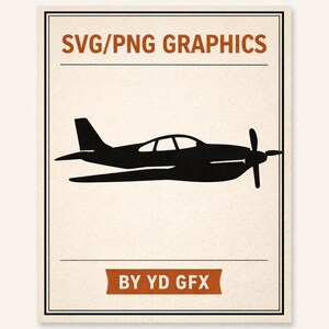 May include: A black silhouette of a vintage aeroplane with a propeller, set against a beige background. The image includes the text "SVG/PNG GRAPHICS" at the top and "BY YD GFX" at the bottom, all within a framed border.