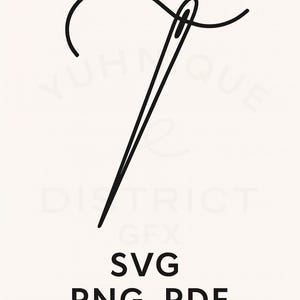May include: A black and white graphic featuring a needle and thread, with the needle forming the stem of a stylized letter "T". The text "SVG PNG PDF INSTANT DOWNLOAD" is below the graphic. The words "YUHNIQUE DISTRICT GFX" are at the top.