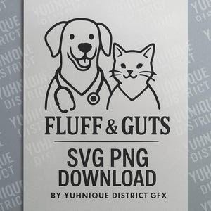 Vet Tech SVG PNG: Fluff & Guts Dog Cat Clipart - Veterinary Line Art