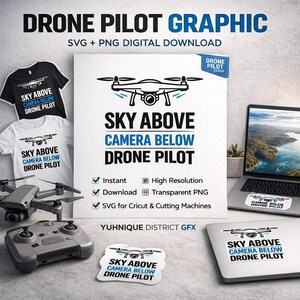 May include: A promotional image featuring a drone pilot graphic design. The design includes a drone illustration and the text "SKY ABOVE CAMERA BELOW DRONE PILOT" on t-shirts, stickers, and a laptop. A drone and remote control are also visible.