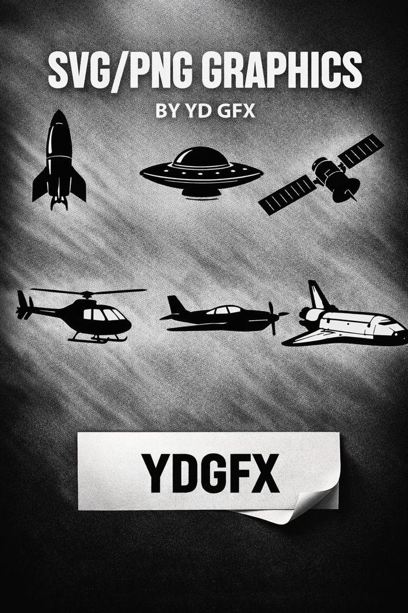 May include: Black and white SVG/PNG graphics showing a rocket, UFO, satellite, helicopter, aeroplane, and space shuttle. The text "SVG/PNG GRAPHICS" and "BY YD GFX" are at the top. The text "YDGFX" is at the bottom.