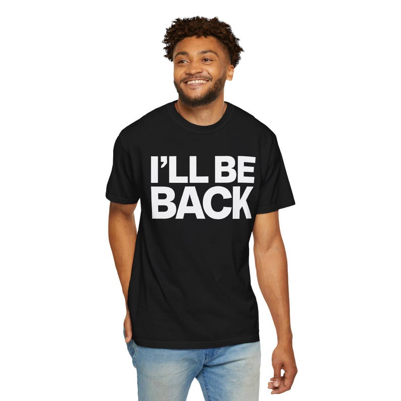 I'll Be Back" Minimalist Movie Quote T-Shirt Classic Action Film Line, 100% Cotton image 2