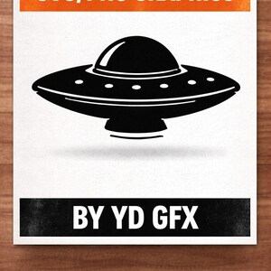 May include: A black and white graphic of a flying saucer, with the text "SVG/PNG GRAPHICS" in an orange rectangle above it. The text "BY YD GFX" is in a black rectangle below the UFO. The image is on a white background.