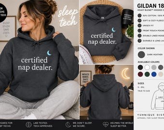 Certified Nap Dealer Hoodie, Sleep Tech RPSGT Gift, Polysomnographic Technologist Apparel