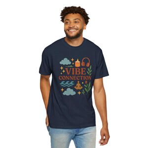 Unisex Vibe Connection T-Shirt: Garment-Dyed US Cotton Tee image 9