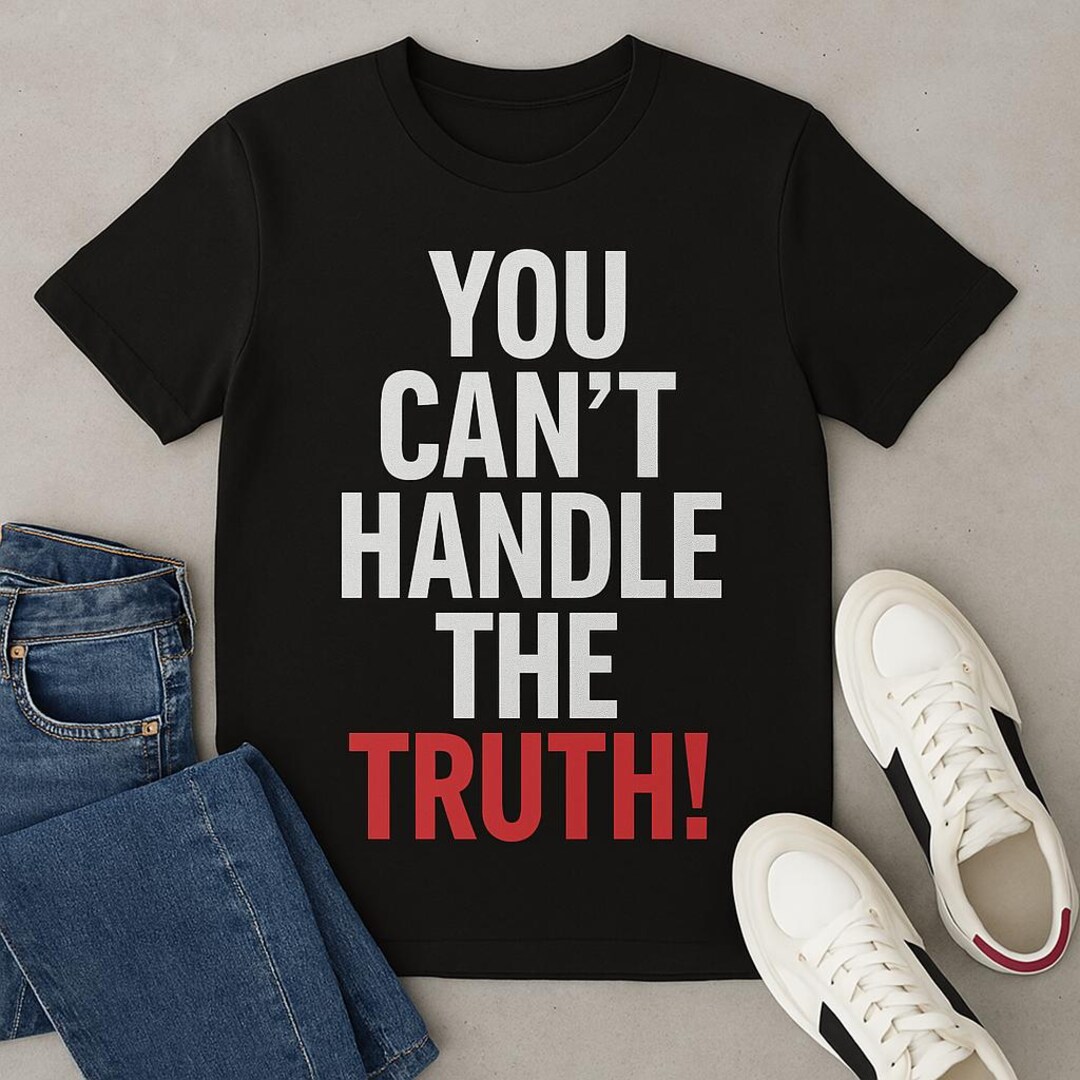 You Can't Handle the Truth Tshirt 90s Movie Quote Tee Etsy(01)