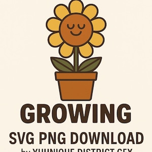 May include: A digital graphic featuring a smiling sunflower in a brown pot, with the words "KEEP GROWING" in bold brown letters. Below, it says "SVG PNG DOWNLOAD" and the creator's name.