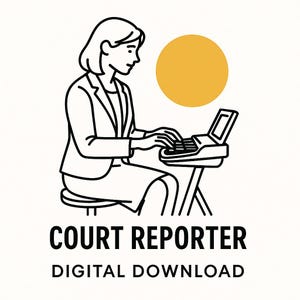 Könnte beinhalten: Schwarz-weiße Strichzeichnung einer Person, die auf einem Laptop tippt, mit einem gelben Kreis im Hintergrund. Der Text "COURT REPORTER DIGITAL DOWNLOAD" steht darunter. Die Person trägt einen Blazer und einen Rock und sitzt an einem kleinen Tisch.