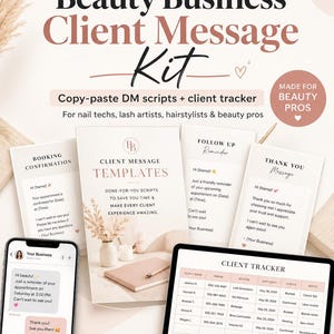 May include: A digital kit for beauty professionals, featuring client message templates, a client tracker, and copy-paste DM scripts. The image includes a smartphone, tablet, and printed cards with text like "Booking Confirmation" and "Thank You Message."