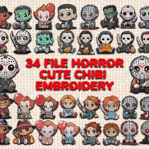 May include: A collection of 34 cute chibi horror character designs, including Jason Voorhees, Freddy Krueger, and Pennywise. Each character is depicted in a sitting position, holding a weapon or prop. The text "34 FILE HORROR CUTE CHIBI EMBROIDERY" is displayed.