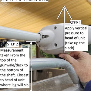 May include: Image showing instructions on how to measure a boat motor. Text reads "HOW TO MEASURE". Step 1: Apply vertical pressure to head of unit. Step 2: Measurement taken from the top of the gunwale/deck to the bottom of the shaft.