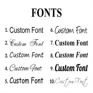 May include: A white background displays the word "FONTS" in a bold, black serif font. Below, ten examples of "Custom Font" are shown in various styles, ranging from simple sans-serif to elegant cursive.