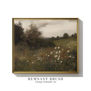 May include: A framed vintage landscape painting featuring a field of wildflowers in a meadow. The artwork has a gold frame and a cloudy sky. The text "REMANT BRUSH Vintage Printable Art" is at the bottom.