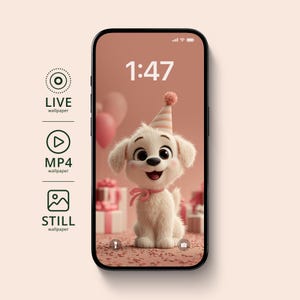 May include: A smartphone displays a cute cartoon puppy wearing a party hat, set against a pink background with gift boxes and confetti. The screen shows the time 1:47. Options for live, MP4, and still wallpapers are displayed.