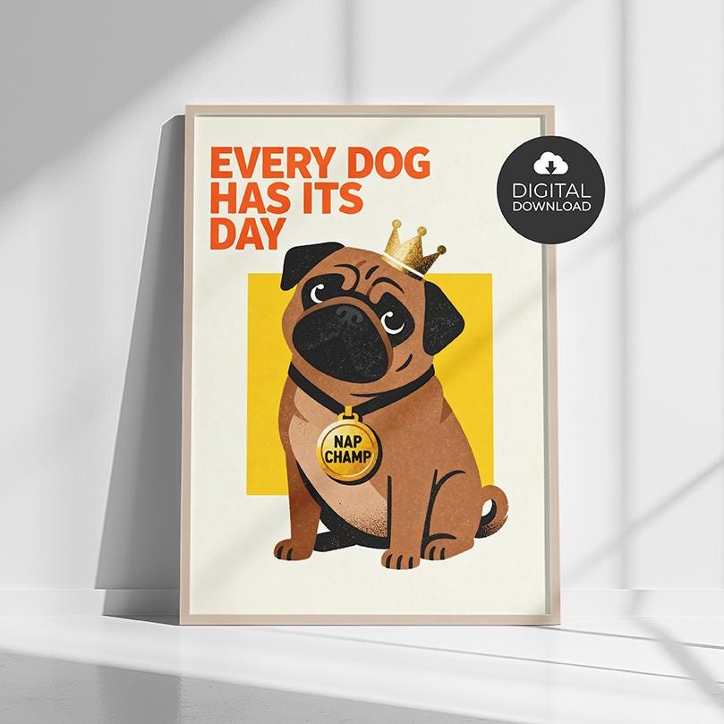 Every Dog Has Its Day - Etsy