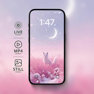May include: A smartphone displays a winter scene wallpaper with a white fox in a pink field under a crescent moon. The time 1:47 is shown. Icons indicate live, MP4, and still wallpaper options.