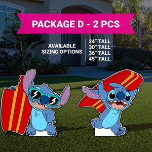 May include: Package D - 2 PCS of Stitch holding a surfboard yard signs. Available sizes: 24", 30", 36", and 45" tall.