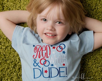 4th of July Embroidered Shirt, Boy July 4th Blue, Red, White & DUDE, Summer Holiday, Fourth of July, Memorial Day, Patriotic Shirt