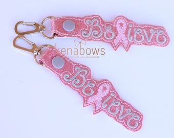 Awareness Snap Tab, Believe Key Chain, Pink Ribbon, Breast Cancer, Key Fob, Ready to Ship, Swivel Clip