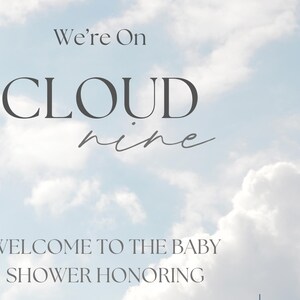 Cloud Nine Baby Shower Welcome Sign