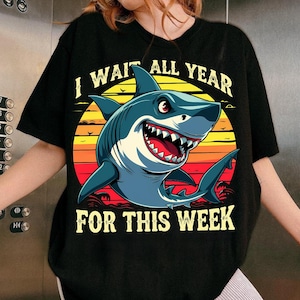 Retro I Wait All Year For This Week Funny Shark Lovers Png Shark week fan Png Ocean humor cut file Retro shark illustration