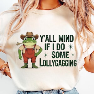 Y&#39;all Mind If I Do Some Lollygagging?, Funny Frog PNG, Funny Frog and Toad PNG, Funny Quotes PNG, Retro Sublimation Design, Digital Download