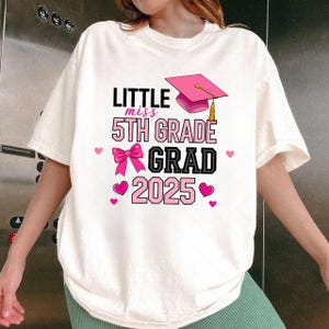 Little Miss 5th Grade Graduation Graduate Coquette Bow Kids png, Graduation 2025 Png, Kids Shirt Png, Pink Bow Senior 2025 Png, Digital File
