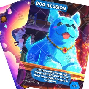 Pode incluir: Duas cartas colecionáveis com uma ilustração de um cão azul e o texto "DOG ILLUSION". O cão tem uma coleira de joias. As cartas têm o texto "THIS CREATURE'S POWER AND TOUGHNESS ARE EACH EQUAL TO TWICE THE NUMBER OF CARDS IN YOUR HAND."