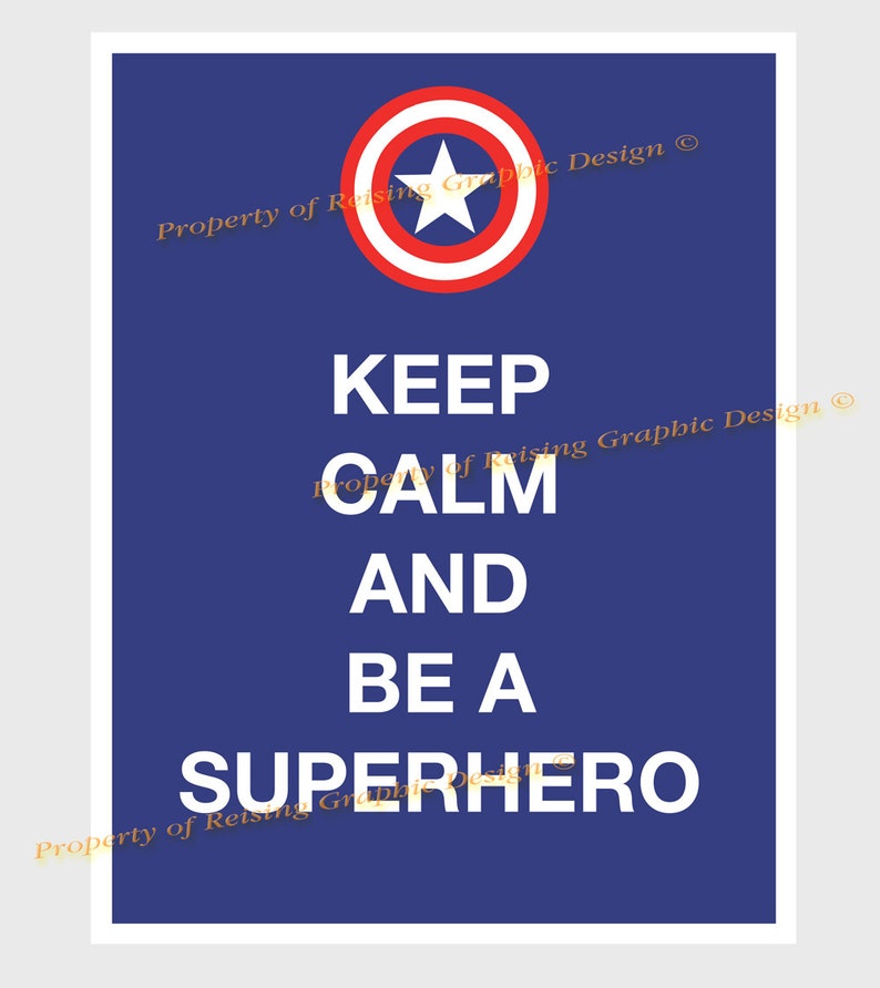 Keep Calm and be a Superhero Printable Pdf PosterCaptain America image 1