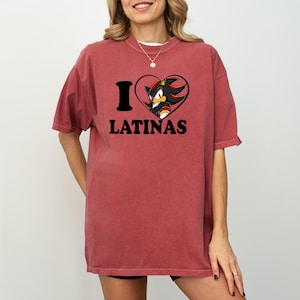 Sonic The Hedgehog Shirt, I Love Latinas Shirt, Shadow Loves Latinas, Sonic The Hedgehog Tshirt