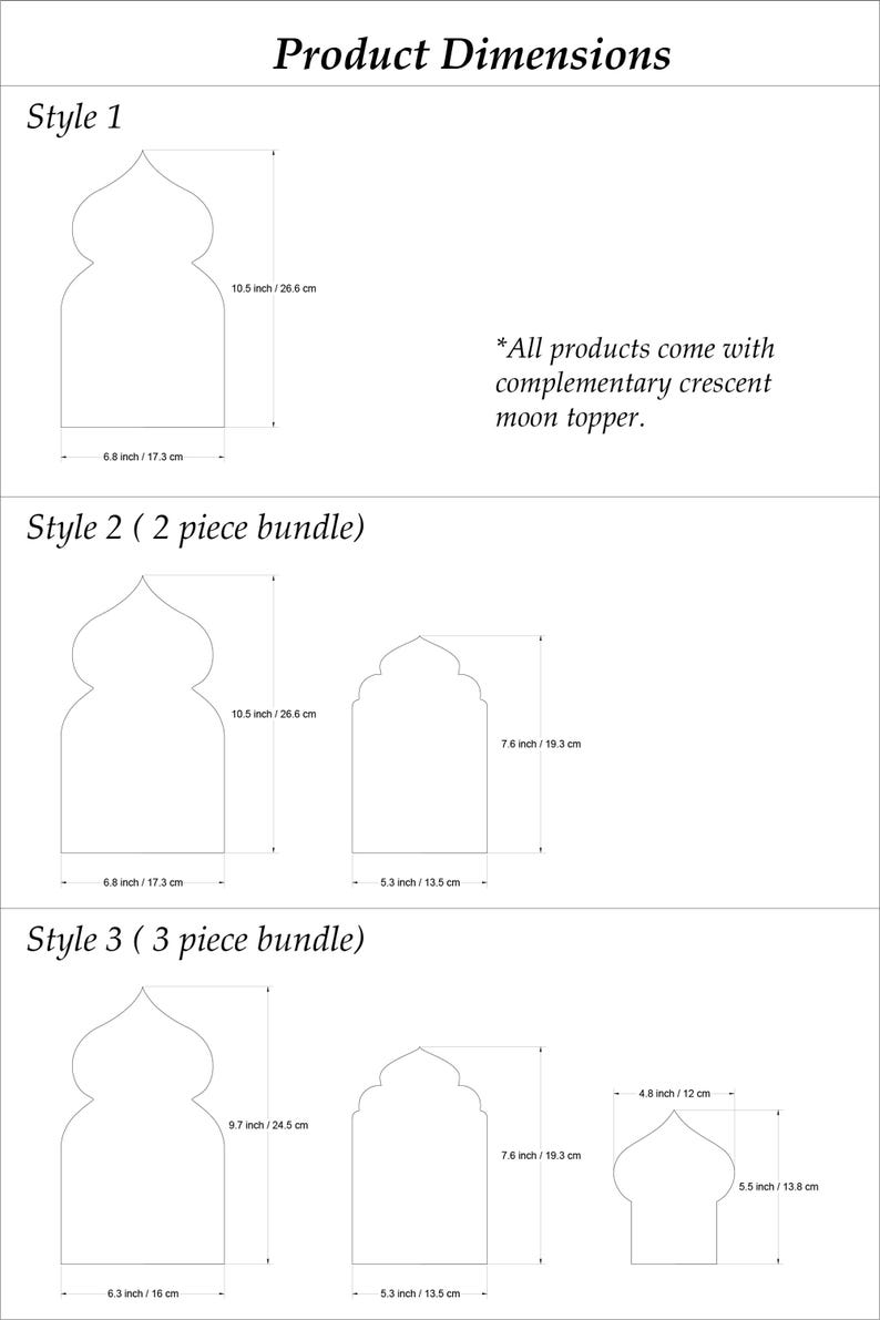 May include: Diagram showing product dimensions for three styles of decorative shapes. Style 1 is 26.6 cm tall and 17.3 cm wide. Style 2 includes two shapes, and Style 3 includes three shapes. All products come with a complementary crescent moon topper.
