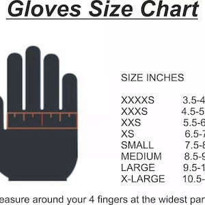 May include: A black silhouette of a hand with an orange horizontal line across the knuckles, labeled Gloves Size Chart. It lists sizes from XXXXS to X-LARGE with corresponding measurements in inches from 3.5 to 11.5. Text reads: Measure around your 4 fingers at the widest part.