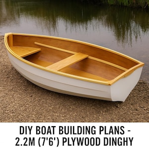 DIY Boat Building Plans – 2.2m (7’6”) Plywood Dinghy | Row, Sail & Motor Wooden Boat | Full Size Patterns PDF