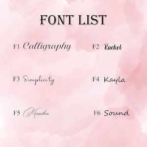May include: A pink watercolor background with the words "FONT LIST" in a bold, elegant font. Below, six font styles are displayed, each with a name and a corresponding code (F1-F6), showcasing different calligraphy and modern styles.