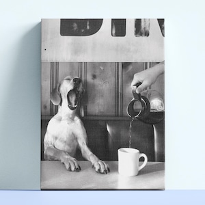 Vintage Coffee for Dogs Canvas Art,Funny Kitchen Wall Art,Dining Room Wall Decor,Museum Quality Print,Black and White Art,Coffee Shop Decor