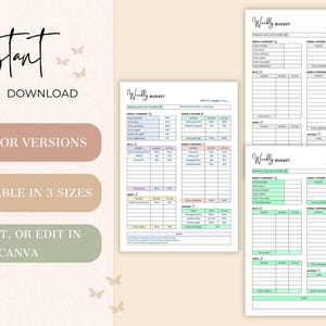 May include: Digital weekly budget planner with three color versions and three size options. The image includes the text "instant download" and "print it, or edit in Canva."