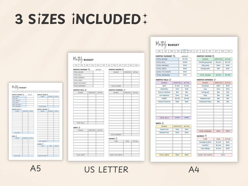 May include: Three printable monthly budget templates in A5, US Letter, and A4 sizes. Each template features sections for income, bills, expenses, debts, and savings. The templates are designed with a clean, organized layout.
