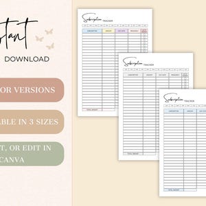 May include: A digital subscription tracker printable in three color versions and three sizes. The design includes the text "Subscription Tracker" and "Instant Download". The tracker is designed to be printed or edited in Canva.