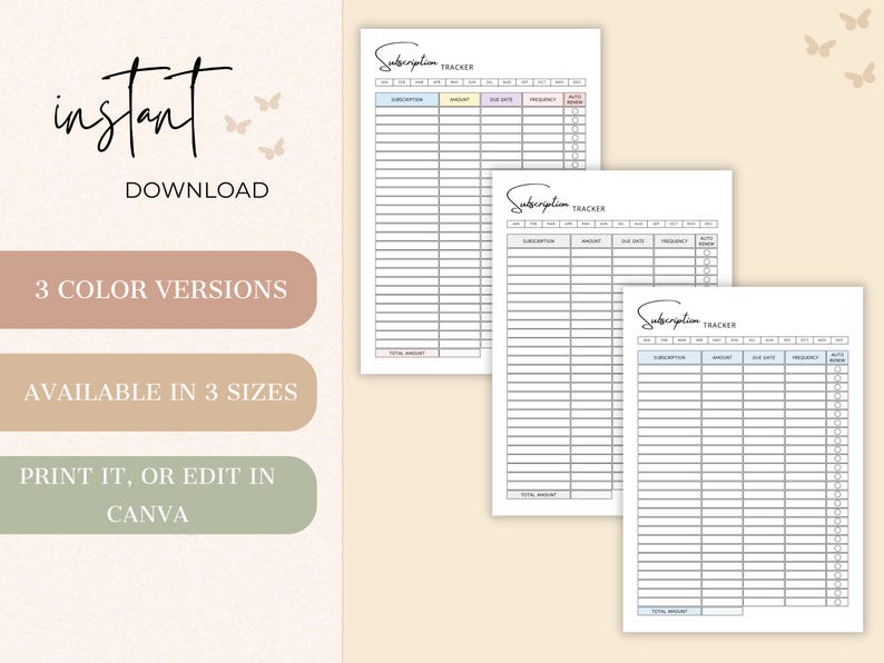 May include: A digital subscription tracker printable in three color versions and three sizes. The design includes the text "Subscription Tracker" and "Instant Download". The tracker is designed to be printed or edited in Canva.
