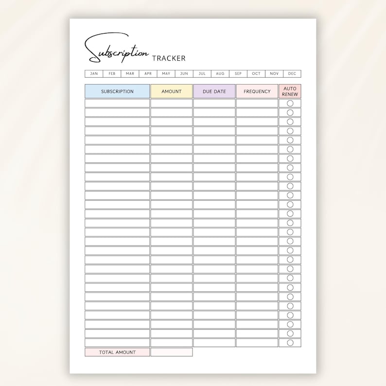 May include: A white subscription tracker sheet with a handwritten "Subscription" title. The sheet includes columns for subscription details, amount, due date, frequency, and auto-renew. Months of the year are listed across the top.