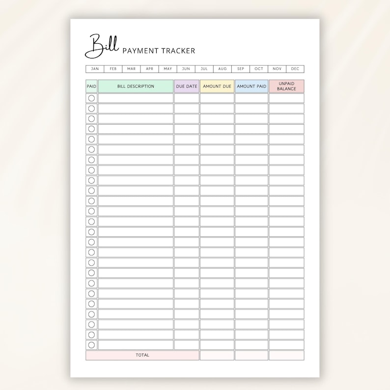 May include: A white bill payment tracker with a handwritten "Bill" title. The tracker includes columns for bill description, due date, amount due, amount paid, and unpaid balance. Months of the year are listed across the top.